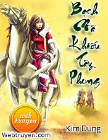 Bạch mã khiếu tây phong